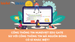 Cổng thông tin NukeViet Edu Gate so với cổng thông tin mã nguồn đóng có gì khác biệt?