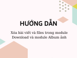 Hướng dẫn xóa bài viết và file trong module Download và Album ảnh