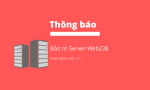 Thông báo bảo trì server web238 trên hệ thống NukeViet Edu Gate