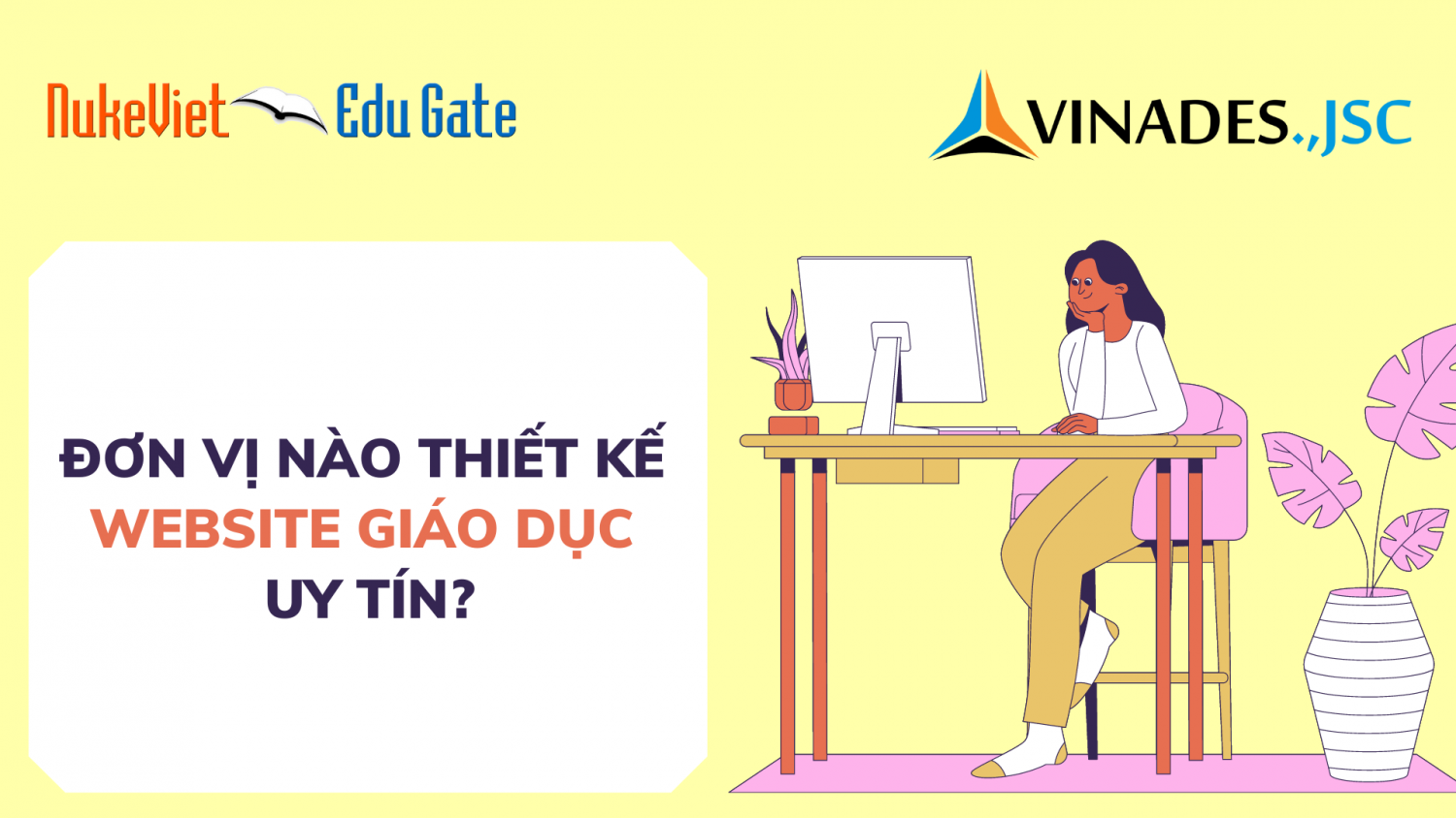 Đơn vị nào thiết kế website giáo dục uy tín và chất lượng?