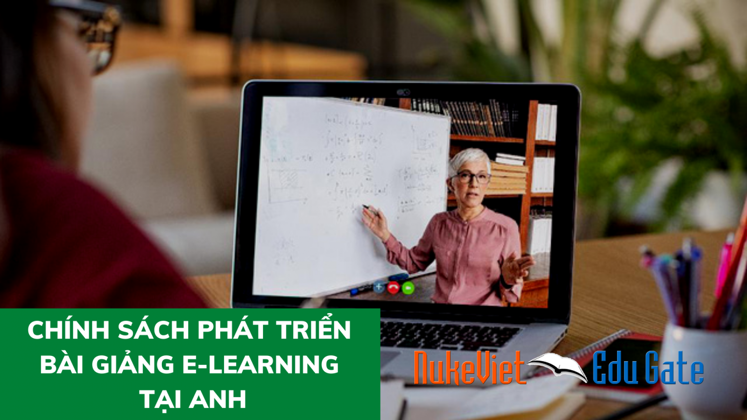 Chính sách phát triển bài giảng E learning tại Anh