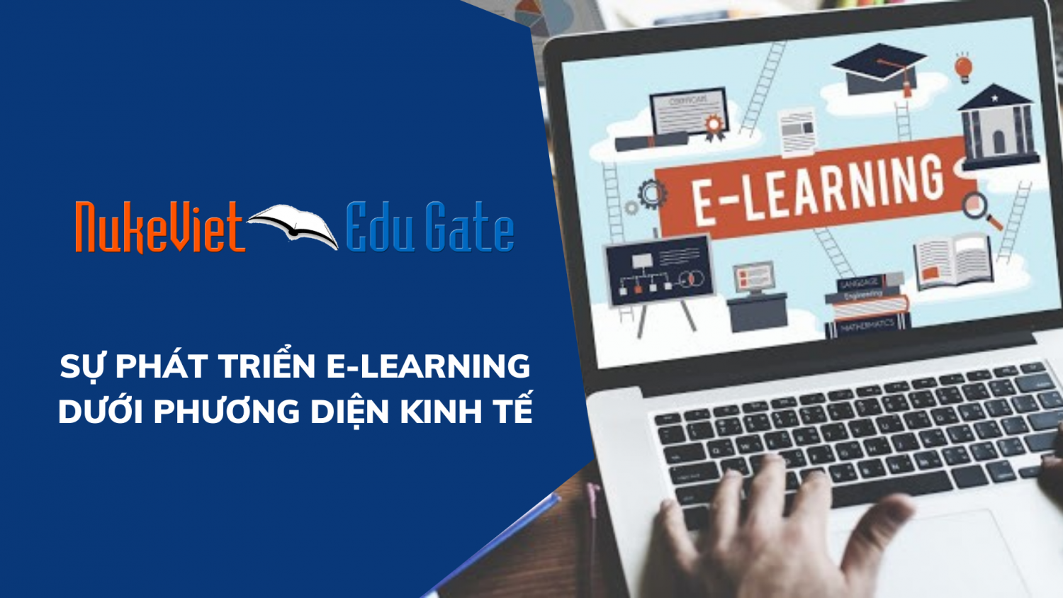 Sự phát triển E learning dưới phương diện kinh tế