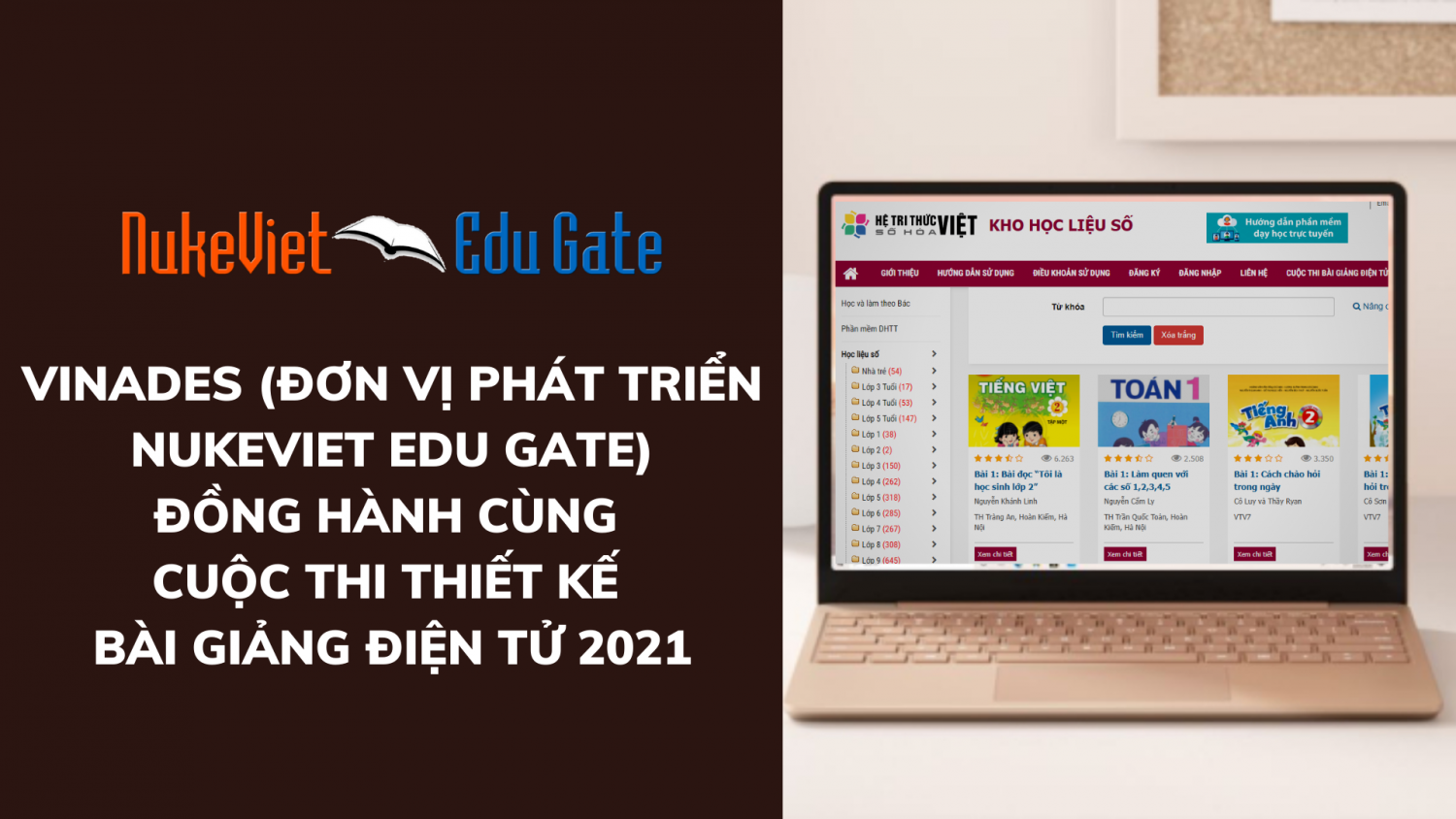 VINADES (đơn vị phát triển NukeViet Edu Gate) đồng hành cùng cuộc thi Thiết kế bài giảng điện tử 2021