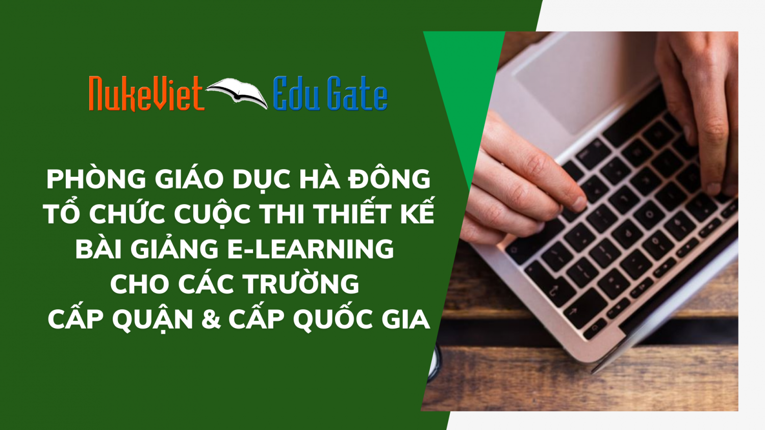 Phòng Giáo dục Hà Đông tổ chức cuộc thi Thiết kế bài giảng E-learning cho các trường cấp Quận & cấp Quốc gia